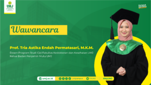 Prof. Tria Astika Endah Permatasari, M.K.M. Ketua Badan Penjamin Mutu UMJ dan Dosen Prodi Sarjana Gizi FKK UMJ