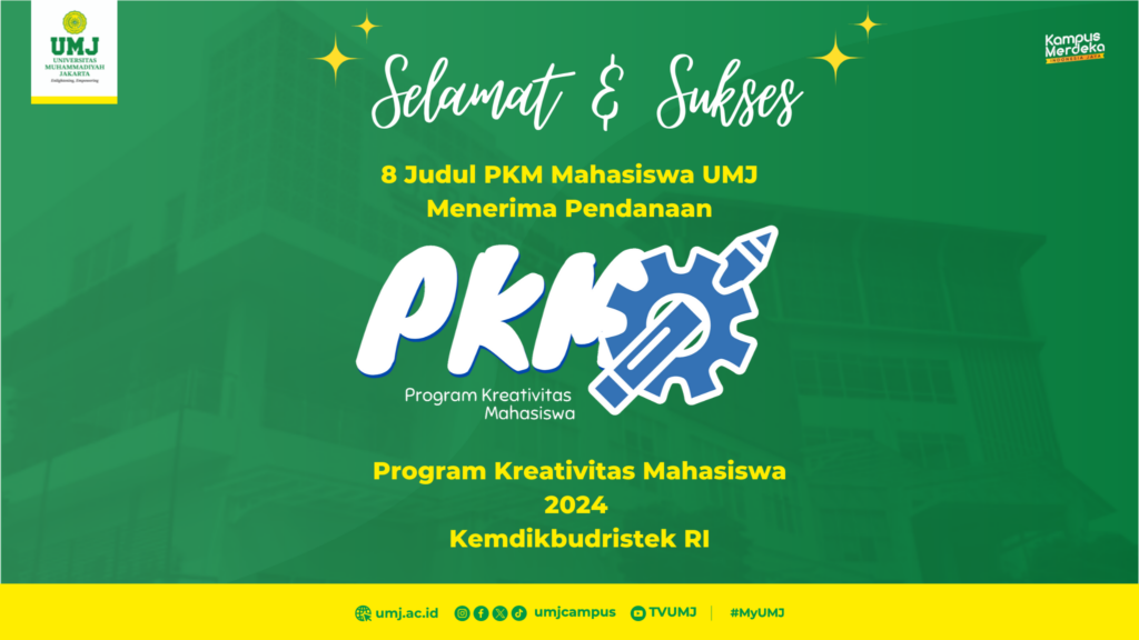 8 Judul PKM Mahasiswa UMJ Lolos Pendanaan Kemedikbudristek