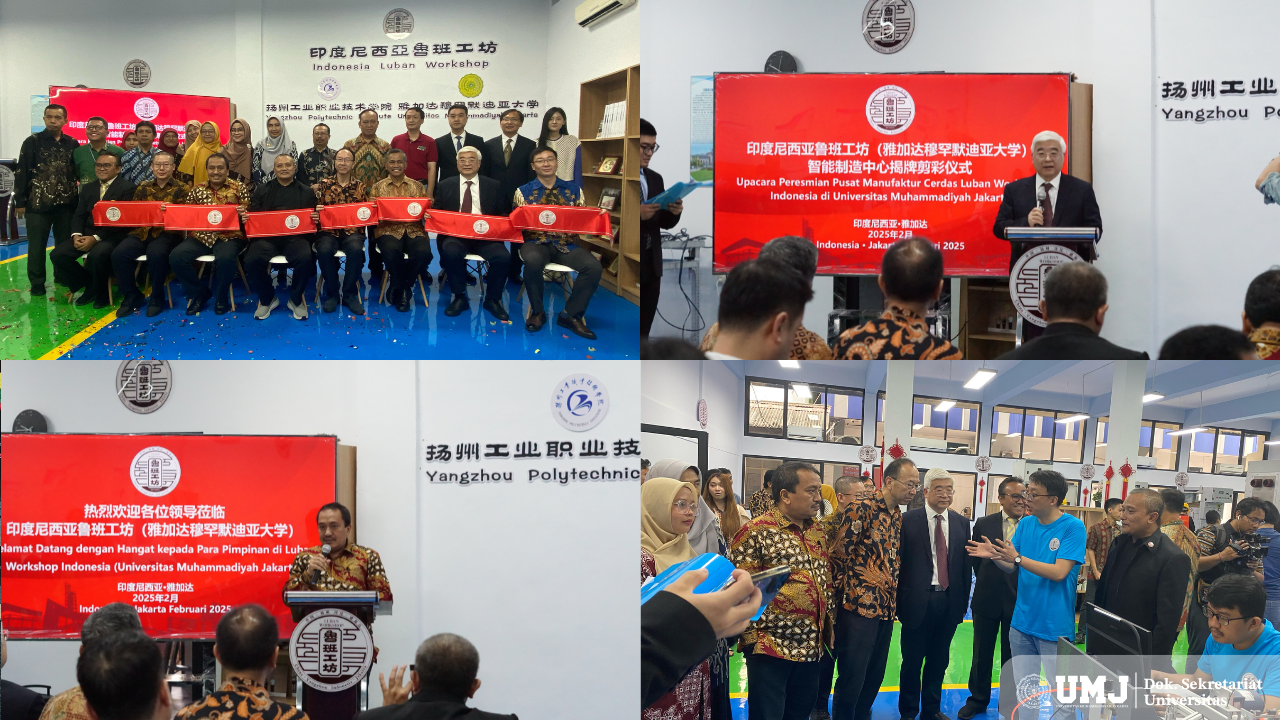 UMJ Resmikan Pusat Manufactur Cerdas Luban Workshop Indonesia 2