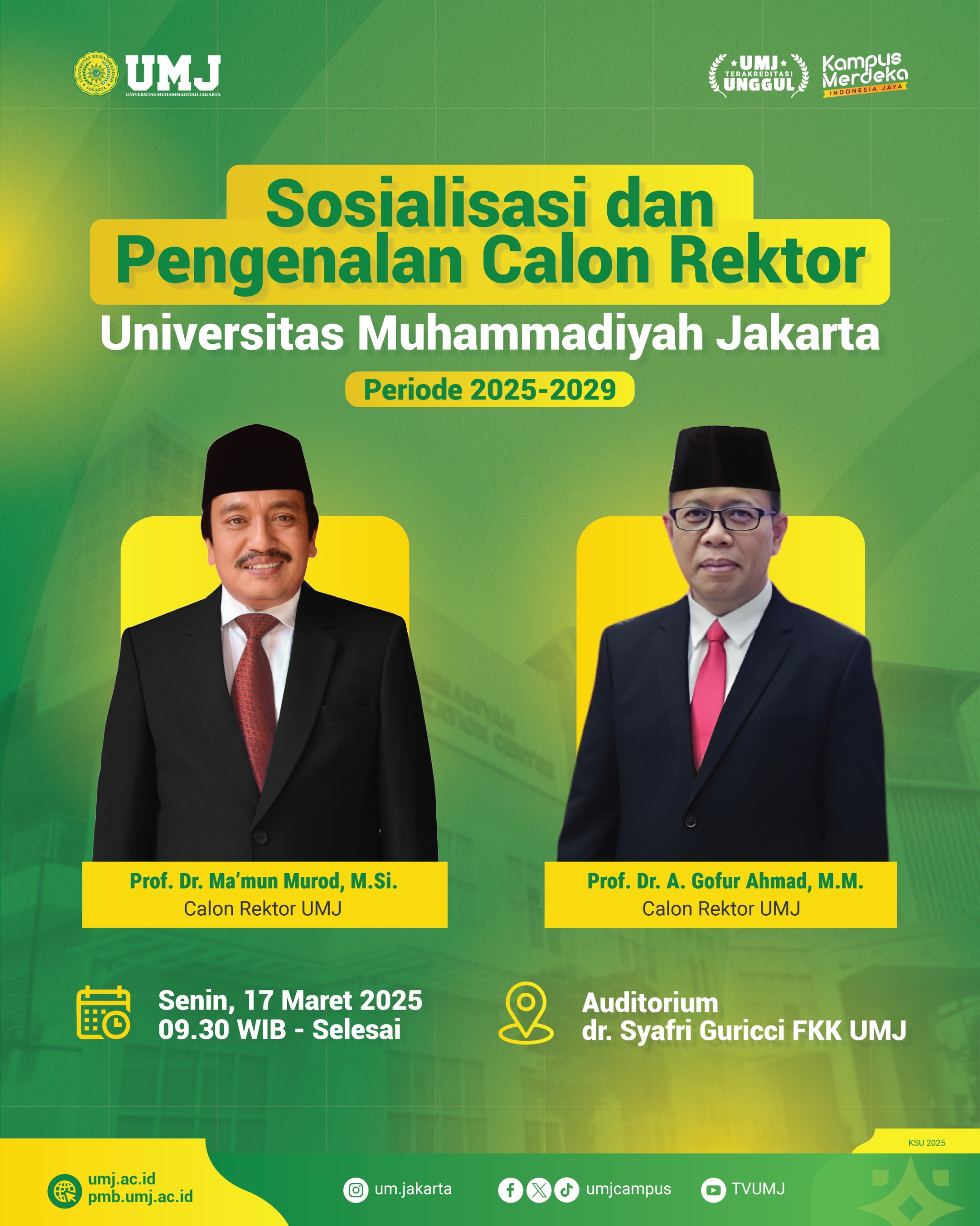 Sosialisasi danPengenalan Calon Rektor Universitas Muhammadiyah Jakarta Periode 2025-2029