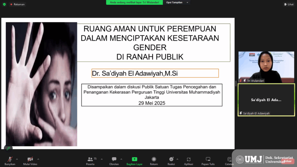 Diskusi Publik Unit Pelaksana Teknis Layanan Konseling dan Psikologi Mahasiswa (UPT LKPM) bersama Satuan Tugas Pencegahan dan Penanganan Kekerasan (SATGAS PPKPT) tentang Ruang Aman untuk Perempuan Menciptakan Kesetaraan Gender di Ranah Publik yang disampaikan oleh Dr. Sa’diyah El Adawiyah, M.Si., Kamis (29/05/2025) (Foto: KSU UMJ/Hana)