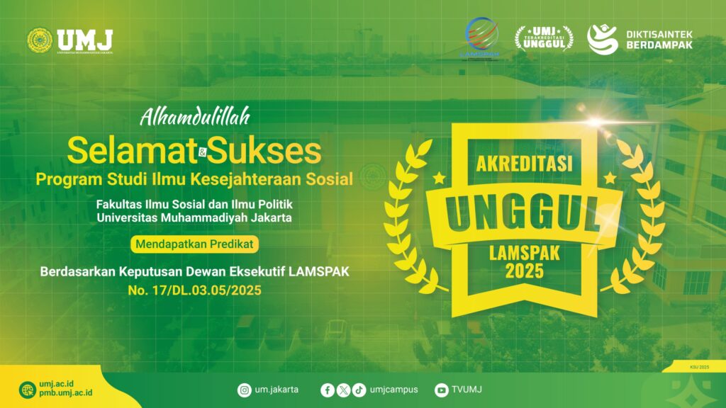 Prodi Ilmu Kesejahteraan Sosial FISIP UMJ Pertahankan Akreditasi Unggul